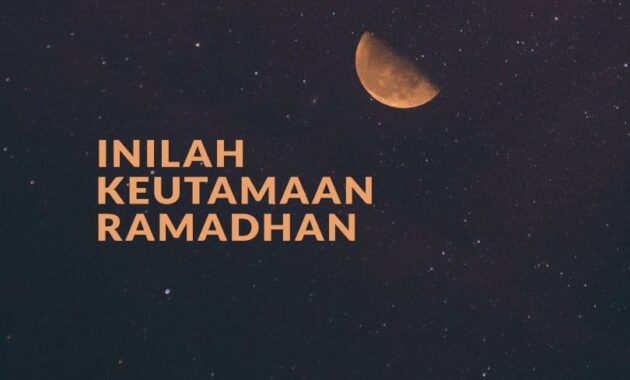 Keutamaan Bulan Ramadhan